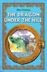 Okładka: The Dragon under the Hill Smok wawelski English version