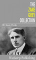 Okładka książki: The Zane Grey Collection
