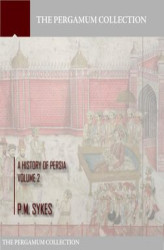 Okładka: A History of Persia. Volume 2