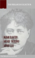 Okładka książki: Madame Blavatsky and Her Theosophy