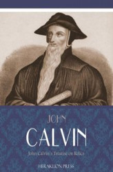 Okładka: John Calvins Treatise on Relics