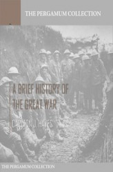 Okładka: A Brief History of the Great War