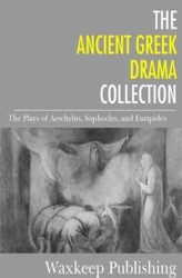Okładka: The Ancient Greek Drama Collection