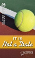 Okładka książki: It Is Not a Date