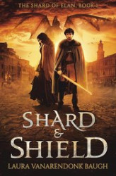 Okładka: Shard & Shield