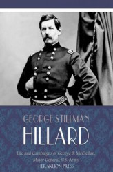 Okładka: Life and Campaigns of George B. McClellan, Major General, U.S. Army