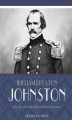 Okładka książki: The Life of General Albert Sidney Johnston
