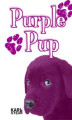 Okładka książki: Purple Pup
