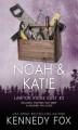 Okładka książki: Noah & Katie Duet