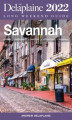 Okładka książki: Savannah - The Delaplaine 2022 Long Weekend Guide