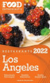 Okładka książki: 2022 Los Angeles Restaurants