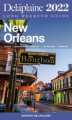 Okładka książki: New Orleans. The Delaplaine 2022 Long Weekend Guide