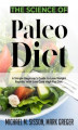 Okładka książki: The Science of Paleo Diet