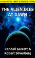 Okładka książki: The Alien Dies at Dawn