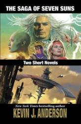 Okładka: The Saga of Seven Suns Two Short Novels