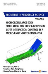 Okładka: High Order Large Eddy Simulation for Shock-Boundary Layer Interaction Control by a Micro-ramp Vortex Generator