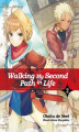 Okładka książki: Walking My Second Path in Life. Volume 2