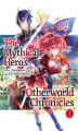 Okładka książki: The Mythical Hero's Otherworld Chronicles. Volume 1