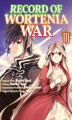 Okładka książki: Record of Wortenia War (Manga) Volume 3