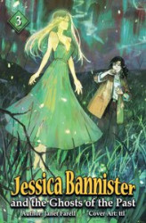Okładka: Jessica Bannister and the Ghosts of the Past