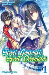 Okładka: Seirei Gensouki. Spirit Chronicles. Volume 1