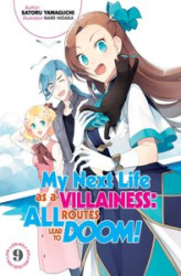 Okładka: My Next Life as a Villainess: All Routes Lead to Doom! Volume 9