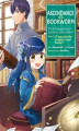 Okładka książki: Ascendance of a Bookworm (Manga) Part 2. Volume 1