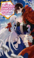 Okładka książki: An Archdemon's Dilemma: How to Love Your Elf Bride (Manga) Volume 3