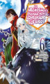 Okładka książki: An Archdemon's Dilemma: How to Love Your Elf Bride (Manga) Volume 6