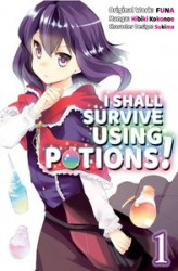 Okładka: I Shall Survive Using Potions! (Manga) Volume 1