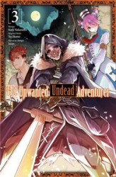 Okładka: The Unwanted Undead Adventurer (Manga) Volume 3