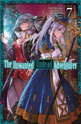 Okładka: The Unwanted Undead Adventurer (Manga) Volume 7