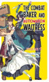 Okładka książki: The Combat Baker and Automaton Waitress. Volume 4