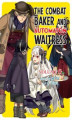 Okładka książki: The Combat Baker and Automaton Waitress. Volume 6