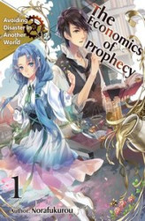 Okładka: The Economics of Prophecy: Volume 1