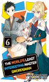 Okładka książki: The World's Least Interesting Master Swordsman: Volume 6