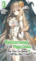 Okładka książki: Reincarnated as the Piggy Duke: This Time I’m Gonna Tell Her How I Feel! Volume 3