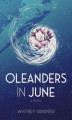 Okładka książki: Oleanders in June
