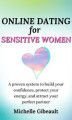 Okładka książki: Online Dating for Sensitive Women