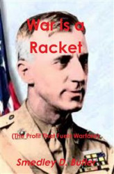 Okładka: War is a Racket (The Profit That Fuels Warfare)