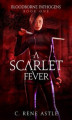 Okładka książki: A Scarlet Fever