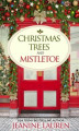 Okładka książki: Christmas Trees And Mistletoe