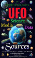 Okładka książki: The Reliable Field Guide To UFO Science, Media And Data Sources