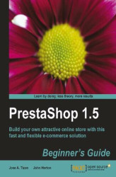 Okładka: PrestaShop 1.5 Beginner's Guide. Build your own attractive online store with this fast and flexible e-commerce solution - Second Edition