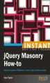 Okładka książki: Instant jQuery Masonry How-to