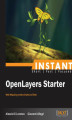 Okładka książki: Instant OpenLayers Starter