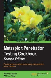 Okładka: Metasploit Penetration Testing Cookbook. Know how hackers behave to stop them! This cookbook provides many recipes for penetration testing using Metasploit and virtual machines. From basics to advanced techniques, it's ideal for Metaspoilt veterans and ne