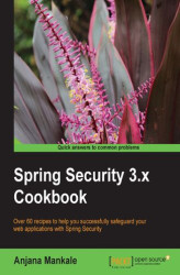Okładka: Spring Security 3.x Cookbook. Secure your Java applications against online threats by learning the powerful mechanisms of Spring Security. Presented as a cookbook full of recipes, this book covers a wide range of vulnerabilities and scenarios