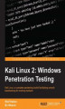 Okładka książki: Kali Linux 2. Windows Penetration Testing
