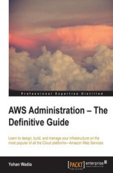 Okładka: AWS Administration. The Definitive Guide